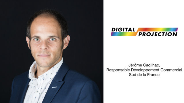Digital Projection accueille Jérôme Cadilhac © DR