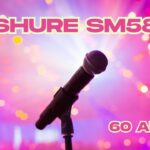 Shure SM58 60 ans - Sonovision
