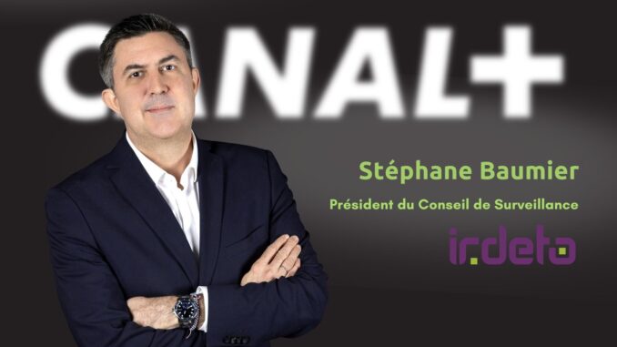 Stéphane Baumier, Directeur des Technologies et des Systèmes d’Information du groupe CANAL+, prend la présidence du Conseil de Surveillance d’Irdeto.